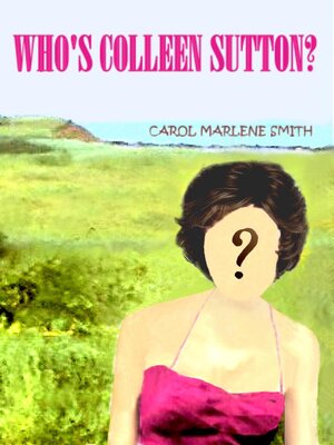 cover image of Who's Colleen Sutton?